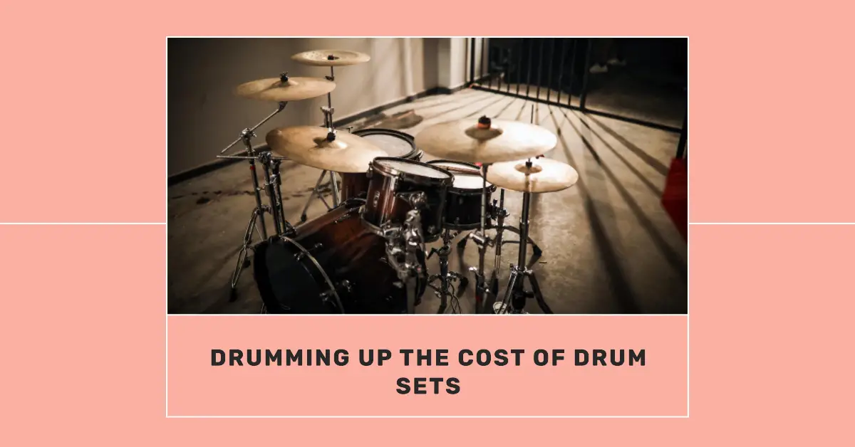 how much do drum sets cost?