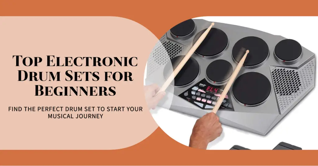 Best Electronic Drum Sets for Beginners in 2024
