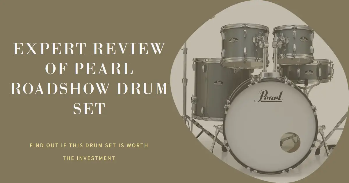 Pearl Roadshow Drum Set Review